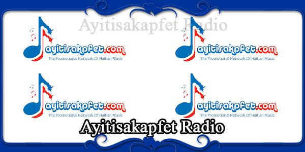 Ayitisakapfet Radio