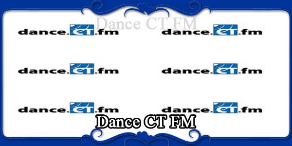 Dance CT FM