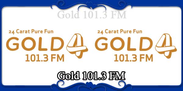 Gold 101.3 FM