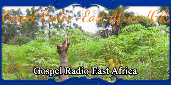 Gospel Radio East Africa