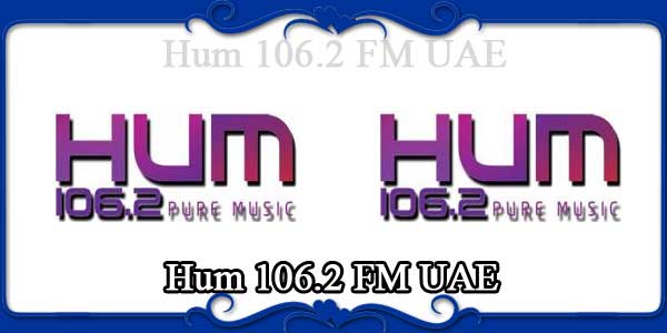 Hum 106.2 FM UAE