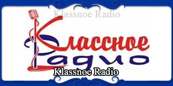 Klassnoe Radio