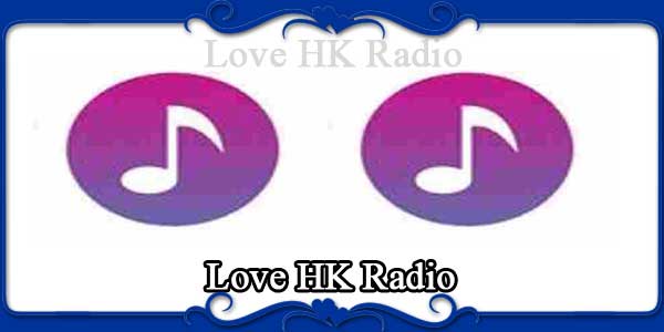 Love HK Radio