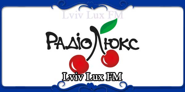 Lviv Lux FM