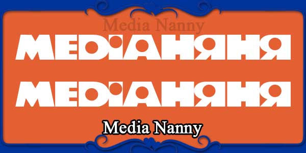 Media Nanny