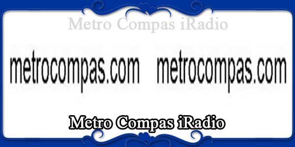 Metro Compas iRadio