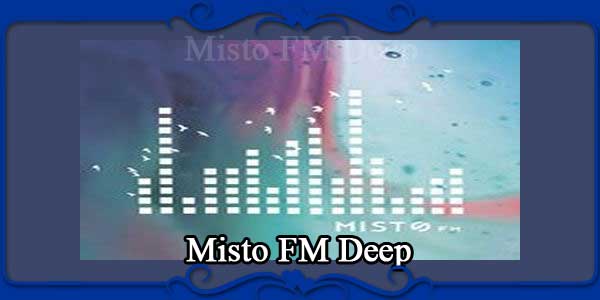 Misto FM Deep