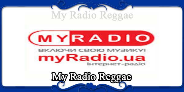 My Radio Reggae