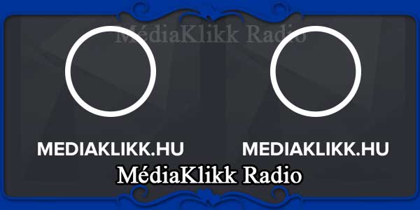 MédiaKlikk Radio