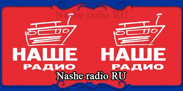 Nashe radio RU