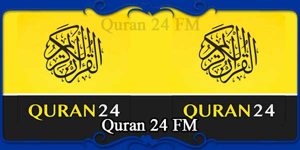 Quran 24 FM