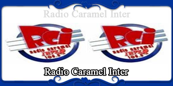 Radio Caramel Inter