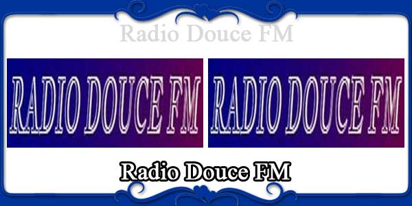 Radio Douce FM