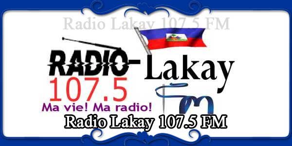 Radio Lakay 107.5 FM