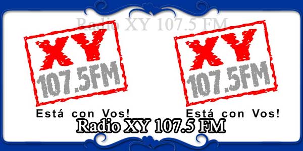 Radio XY 107.5 FM