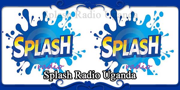 Splash Radio Uganda
