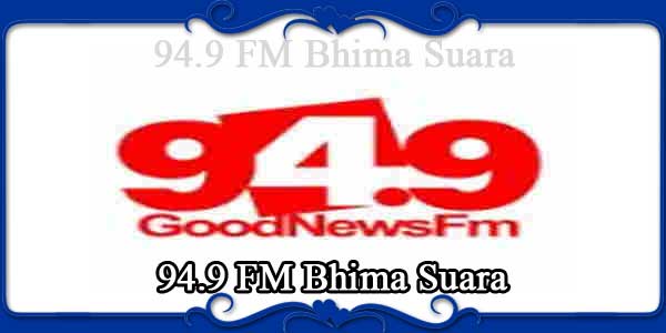 94.9 FM Bhima Suara
