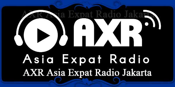 AXR Asia Expat Radio Jakarta