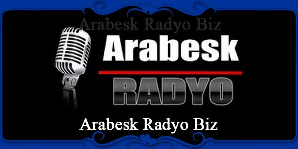 Arabesk Radyo Biz