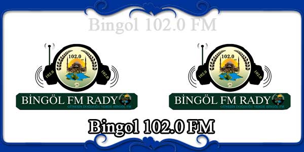 Bingol 102.0 FM