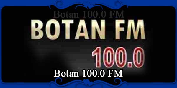 Botan 100.0 FM