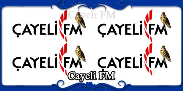 Cayeli FM