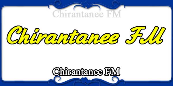 Chirantanee FM