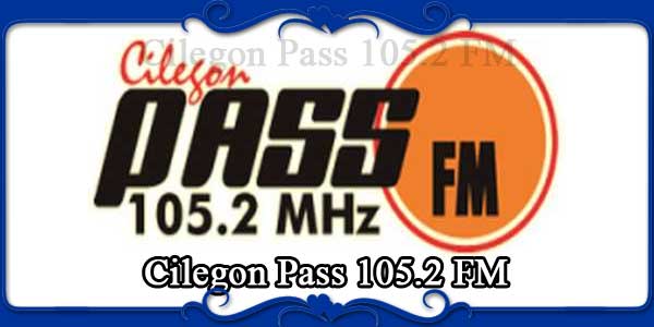 Cilegon Pass 105.2 FM