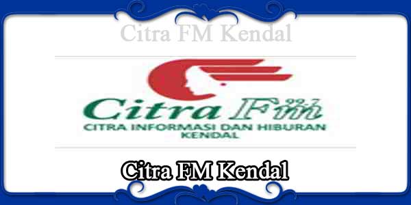 Citra FM Kendal
