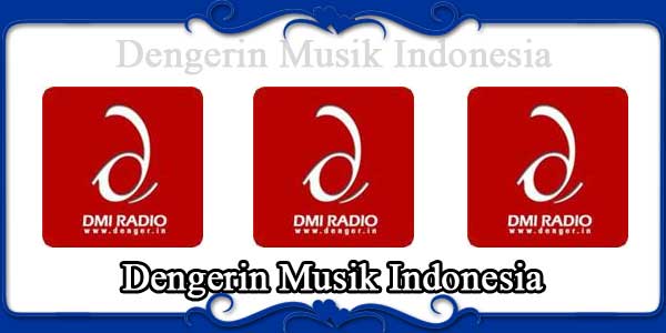 Dengerin Musik Indonesia