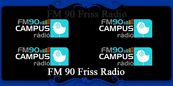FM 90 Friss Radio