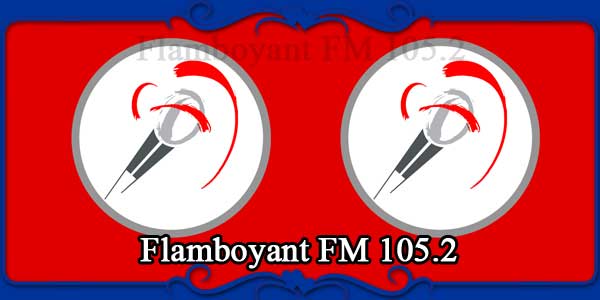 Flamboyant FM 105.2