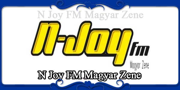 N Joy FM Magyar Zene