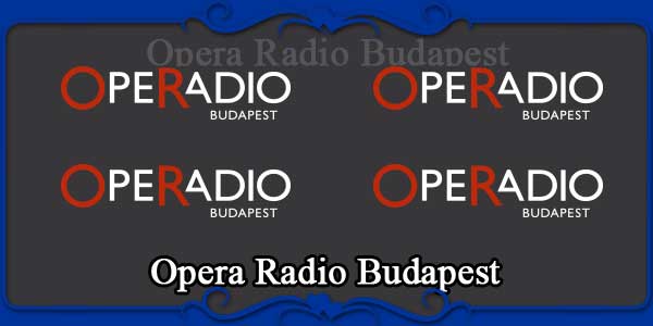 Opera Radio Budapest