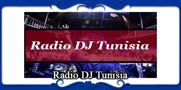 Radio DJ Tunisia