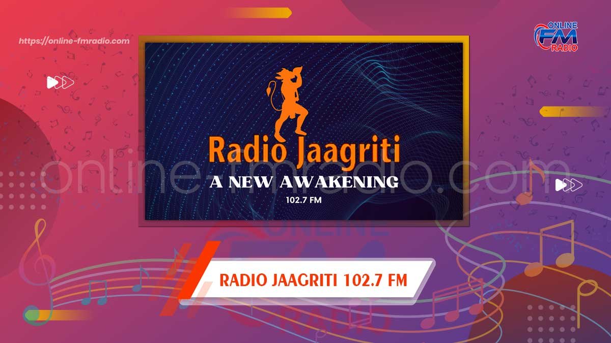 Radio Jaagriti 102.7 FM