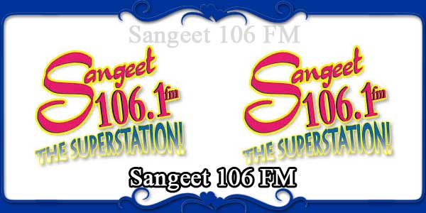 Sangeet 106 FM