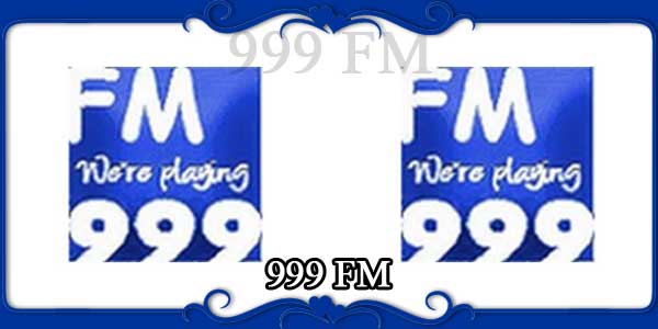 999 FM
