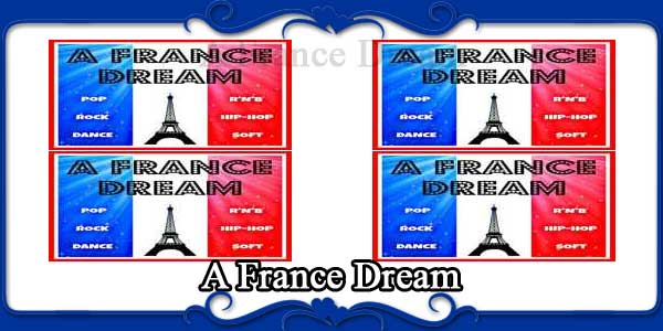 A France Dream