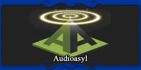 Audioasyl