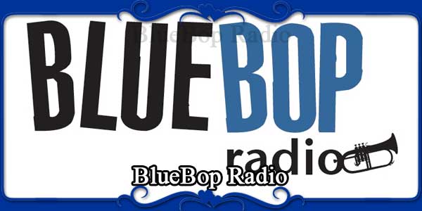 BlueBop Radio