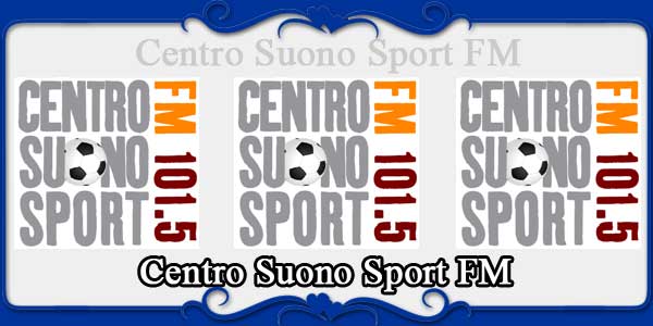 Centro Suono Sport FM
