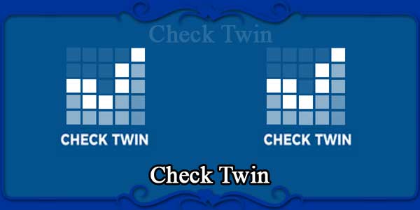 Check Twin