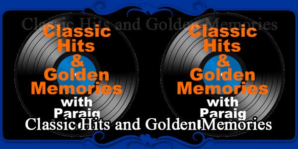 Classic Hits and Golden Memories