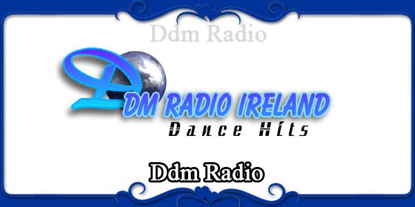 Ddm Radio