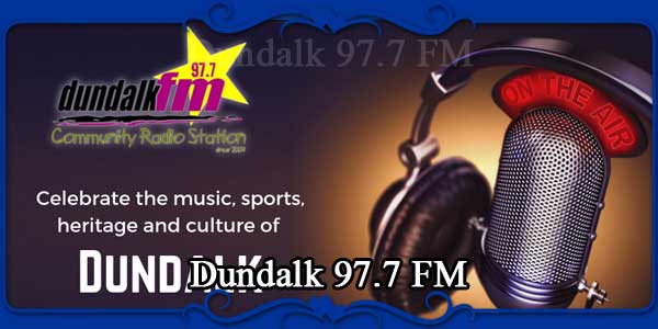 Dundalk 97.7 FM