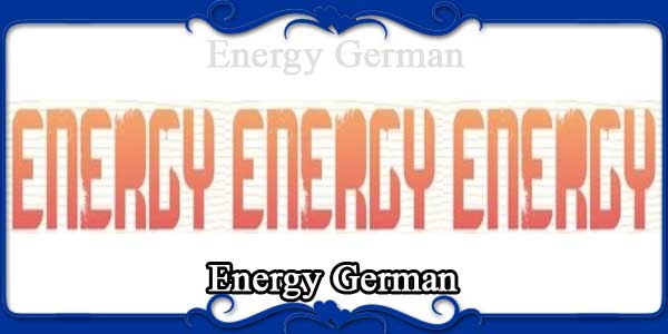 Energy German