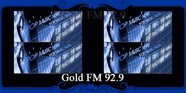 Gold FM 92.9
