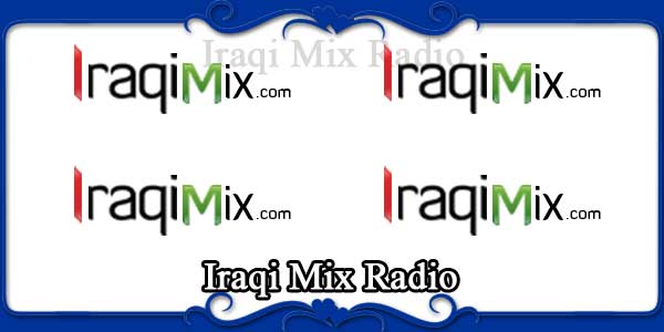 Iraqi Mix Radio
