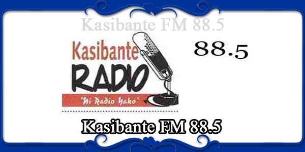 Kasibante FM 88.5